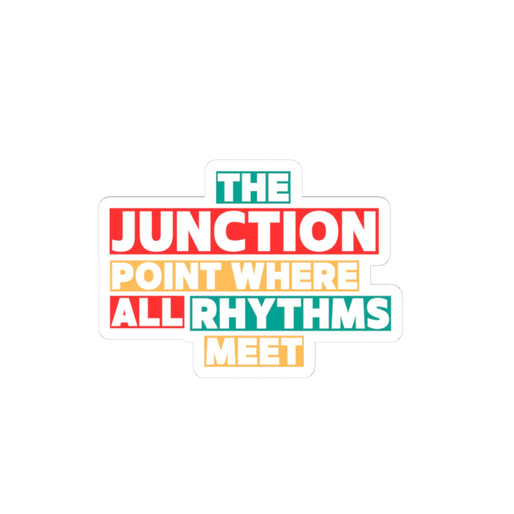 FZ Sticker — "The Junction Point Where All Rhythms Meet"