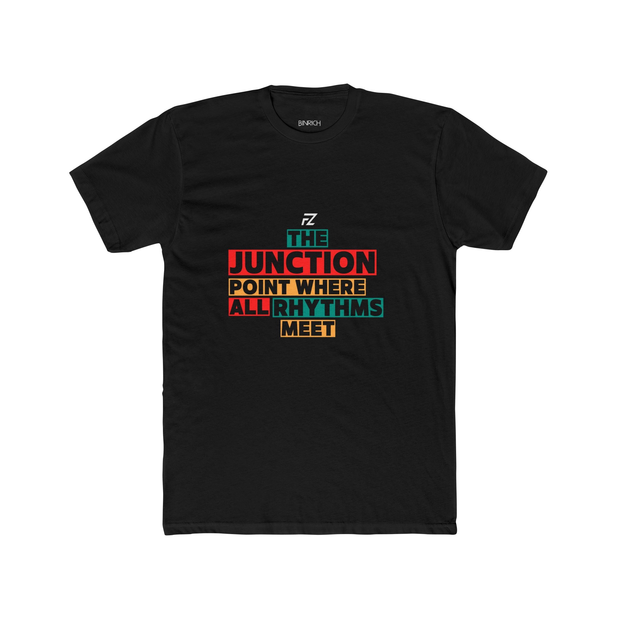 FZ - The Junction Point where all Rhythms Meet T-shirt