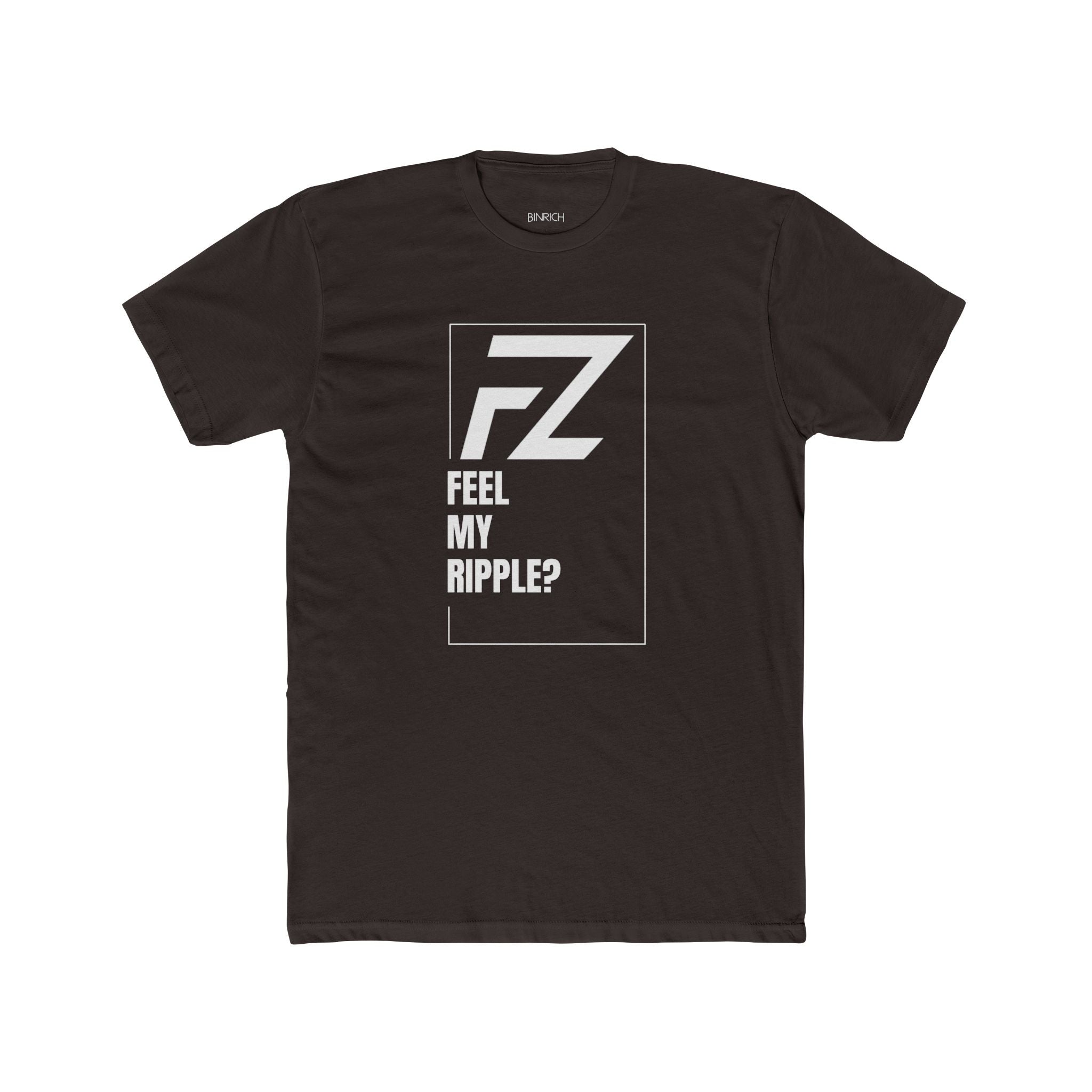 Feel My Ripple? By FZ T-shirt(Original)