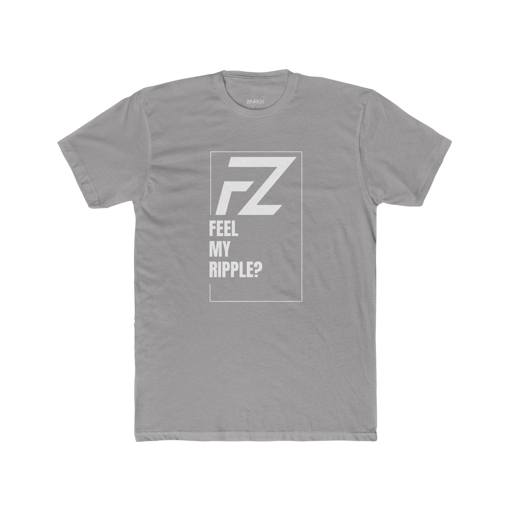Feel My Ripple? By FZ T-shirt(Original)