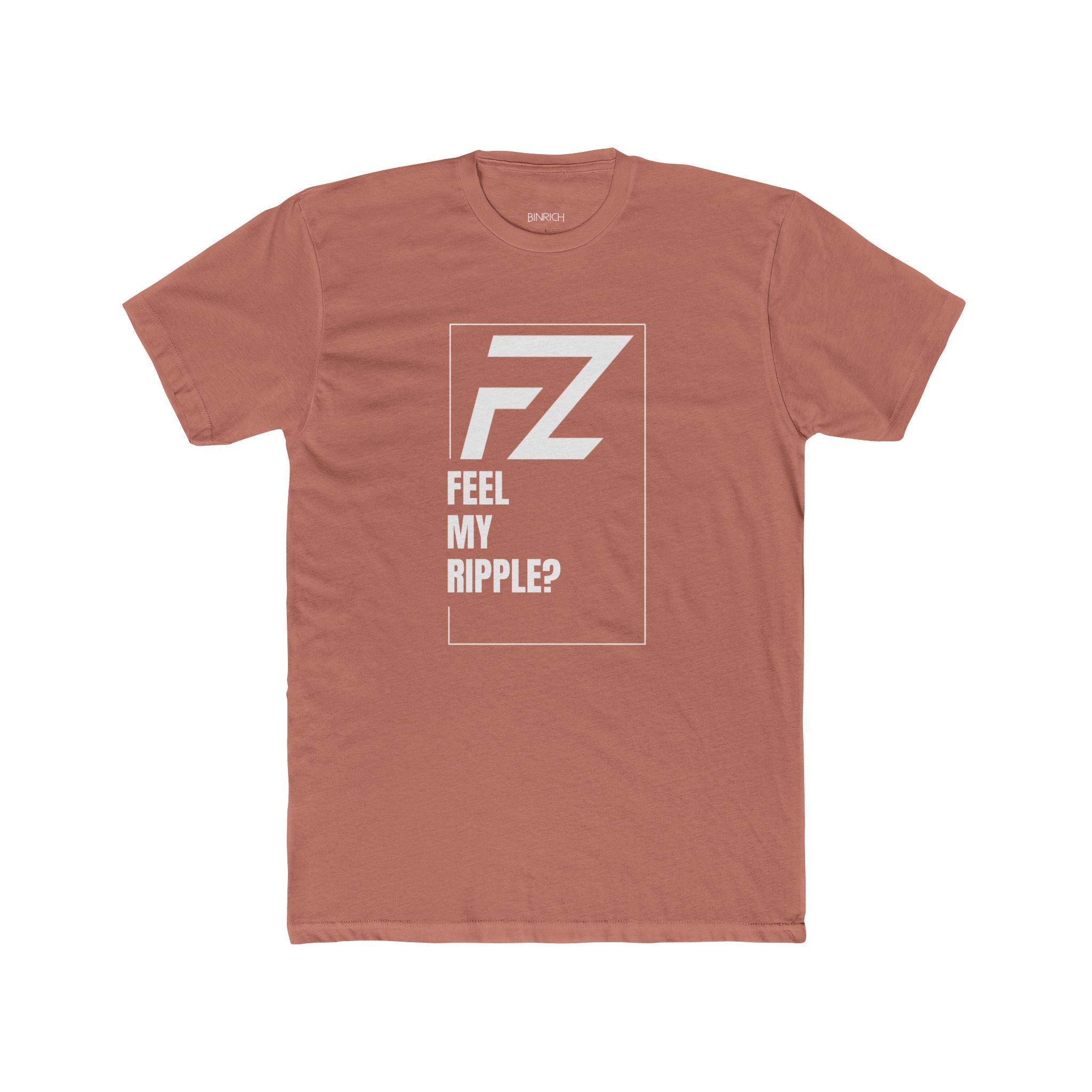 Feel My Ripple? By FZ T-shirt(Original)