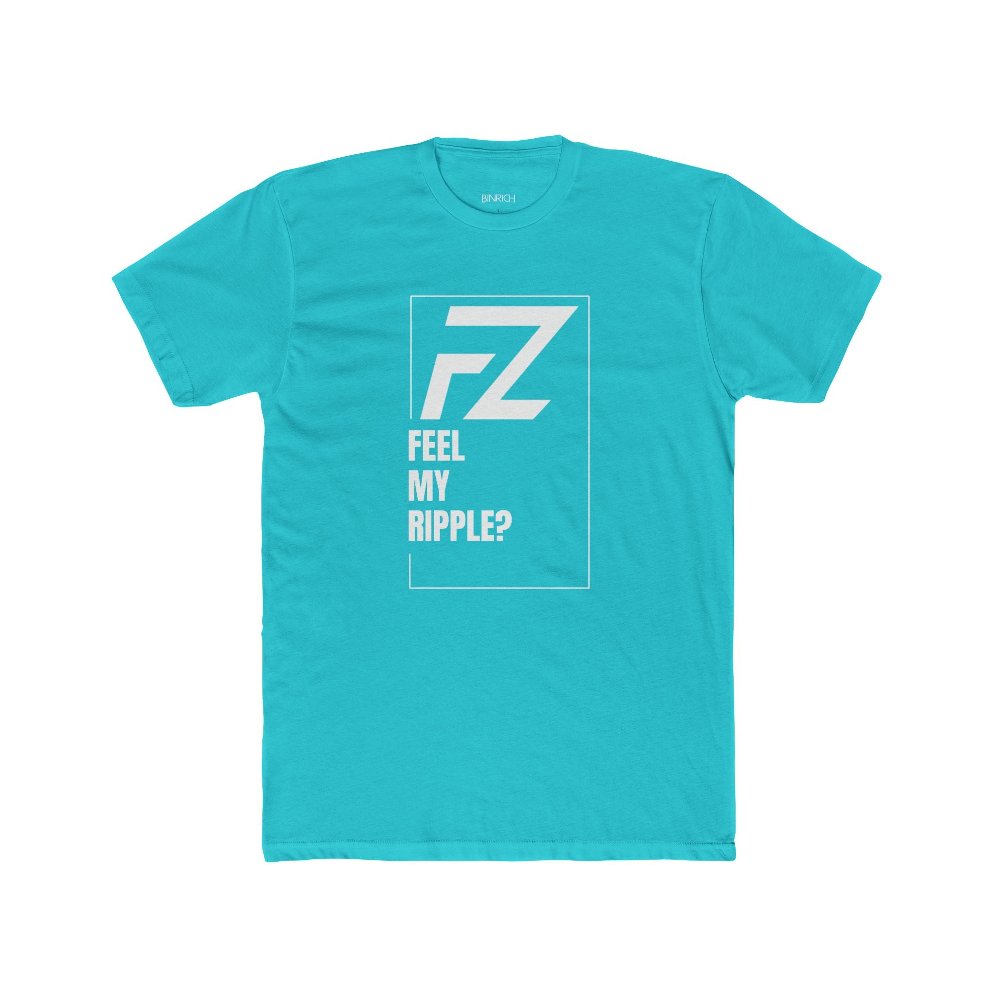 Feel My Ripple? By FZ T-shirt(Original)