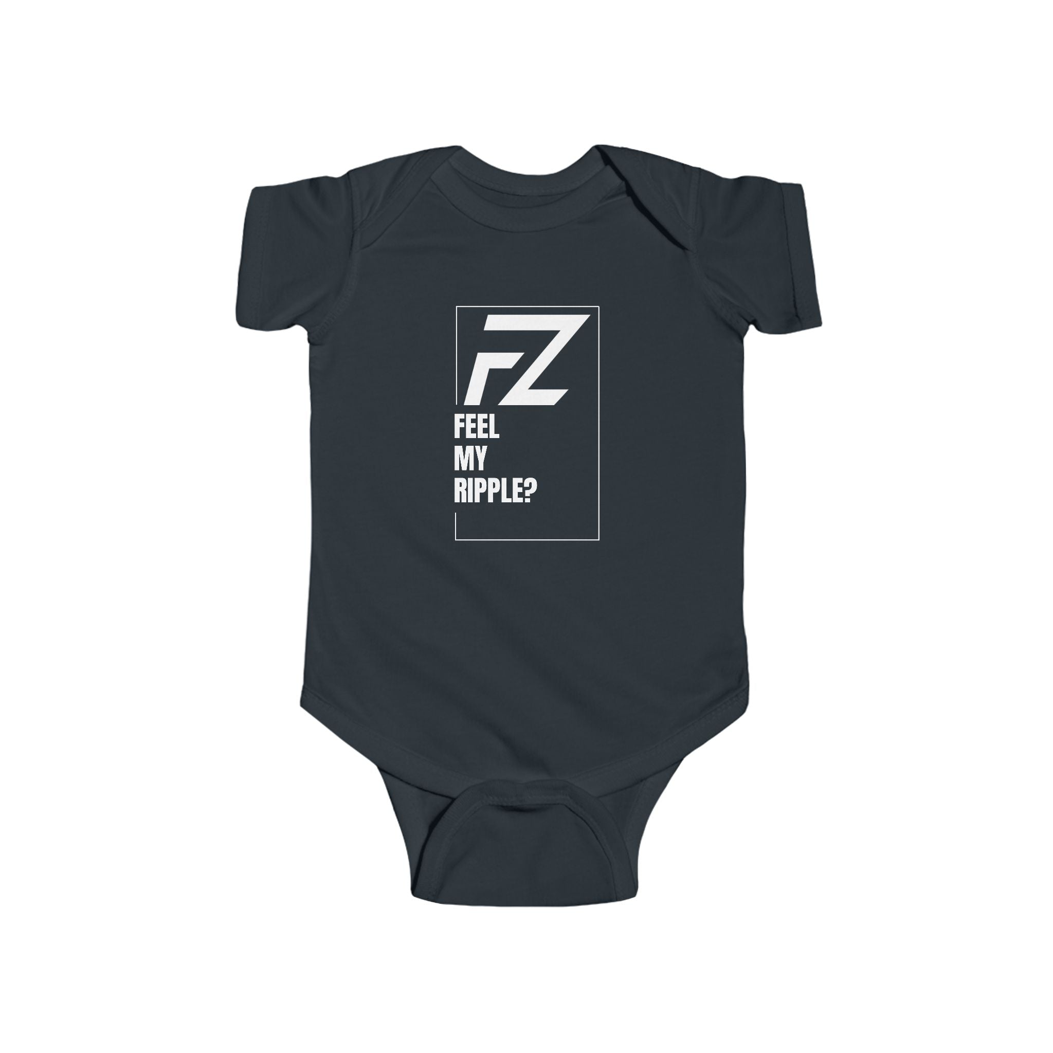 FZ Original FEEL MY RIPPLE? Infant Bodysuit — Baby Onesie (Newborn Gift, Everyday Wear)